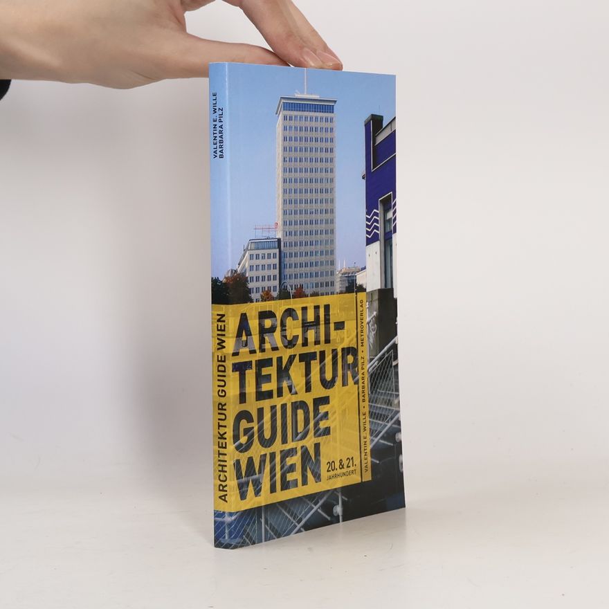 Valentin Weber Wille Architektur Guide Wien
