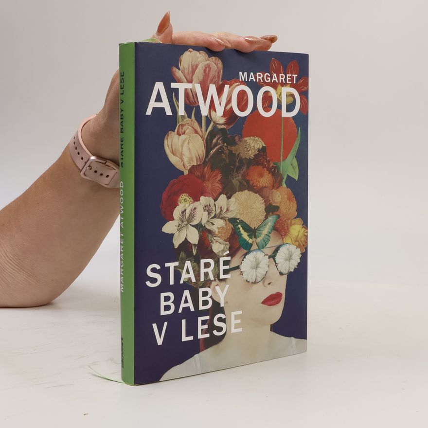 Margaret Atwood Staré baby v lese