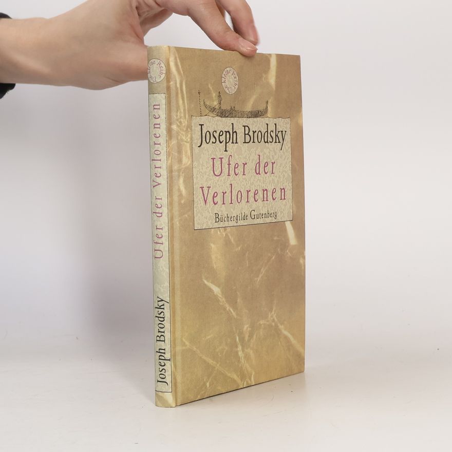 Joseph Brodsky Ufer der Verlorenen