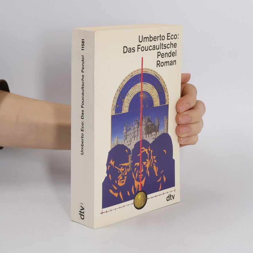 Umberto Eco Das Foucaultsche Pendel