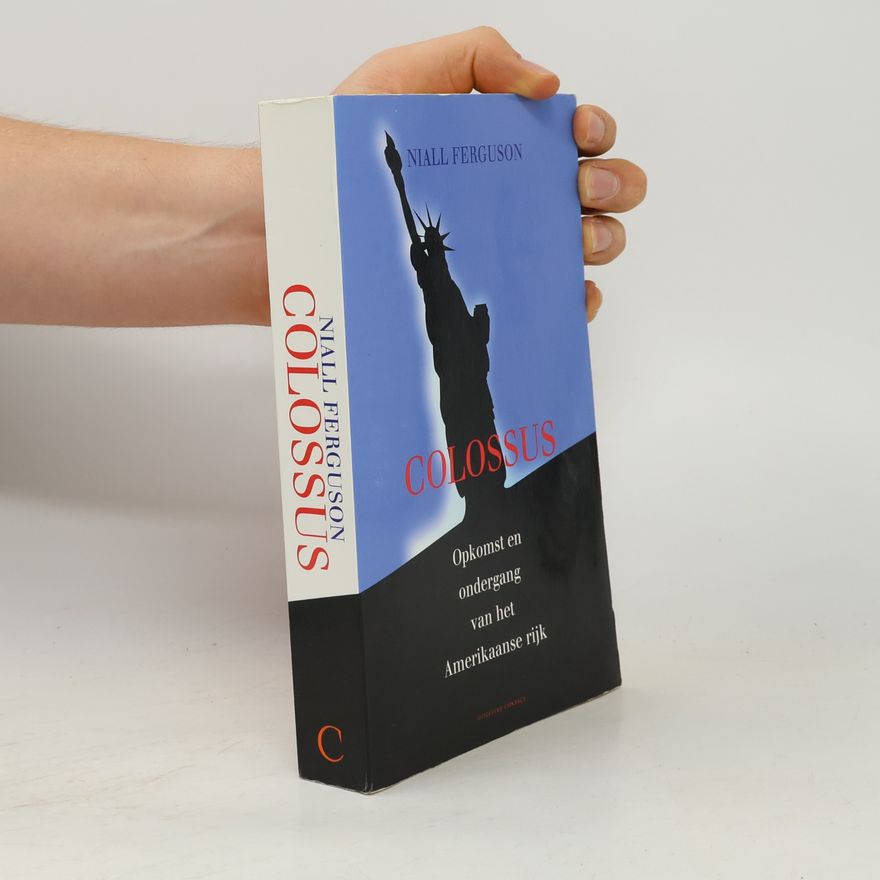 Niall Ferguson Colossus