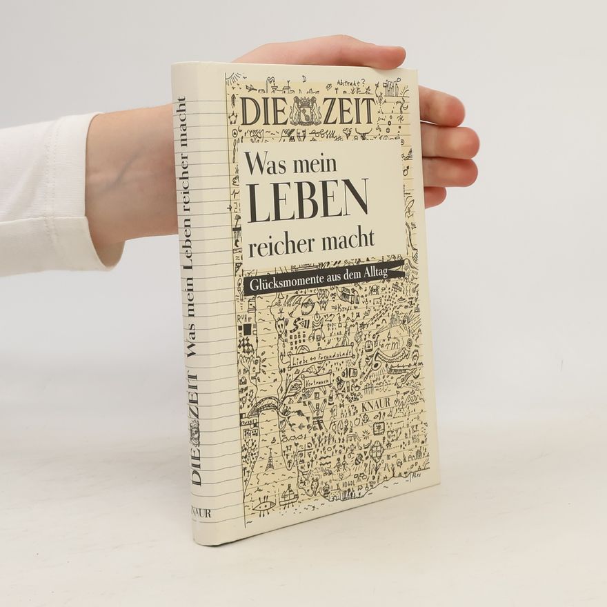 Wolfgang Lechner Was mein Leben reicher macht