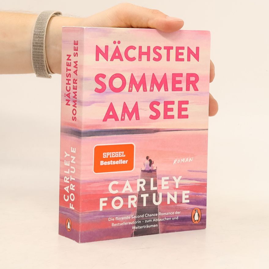 Carley Fortune Nächsten Sommer am See