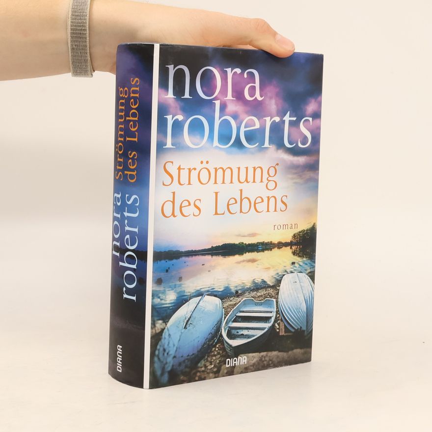 Nora Roberts Strömung des Lebens