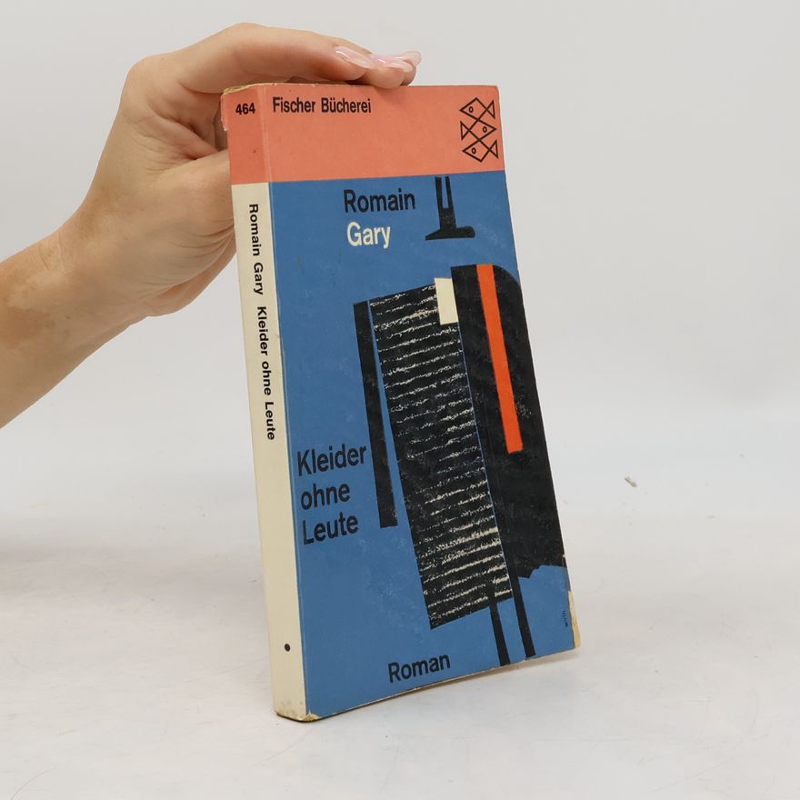 Romain Gary Kleider ohne Leute