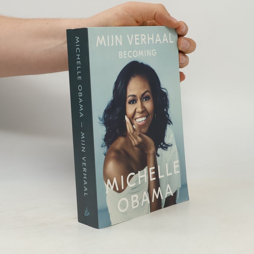 Michelle Obama Mijn verhaal