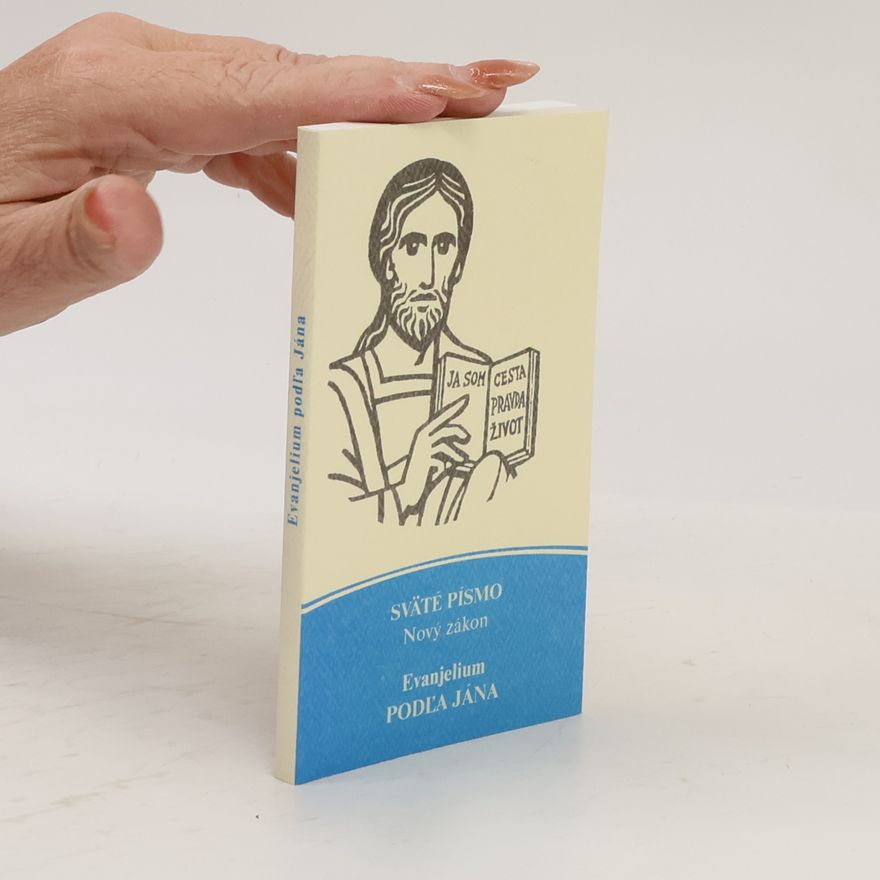 Kolektív autorov Sväté Písmo - Nový Zákon: Evanjelium podľa Jána