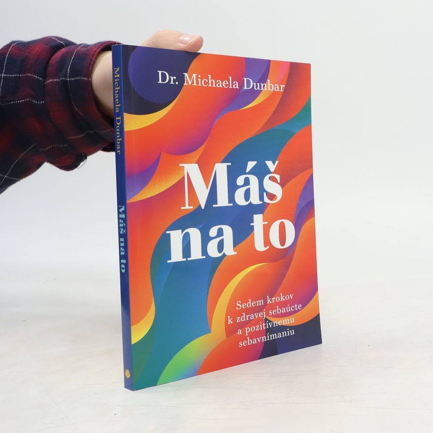 Michaela Dunbar Máš na to