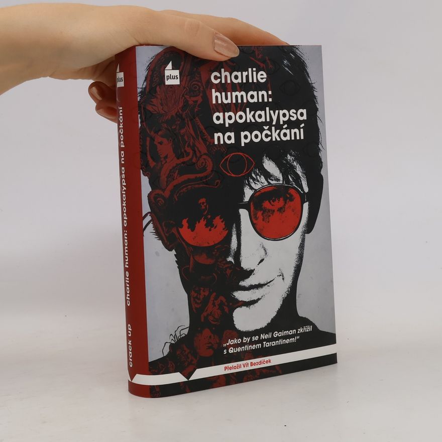 Charlie Human Apokalypsa na počkání