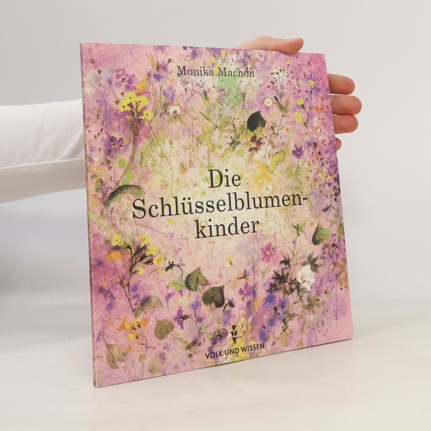 Autorenkollektiv Die Schlüsselblumenkinder