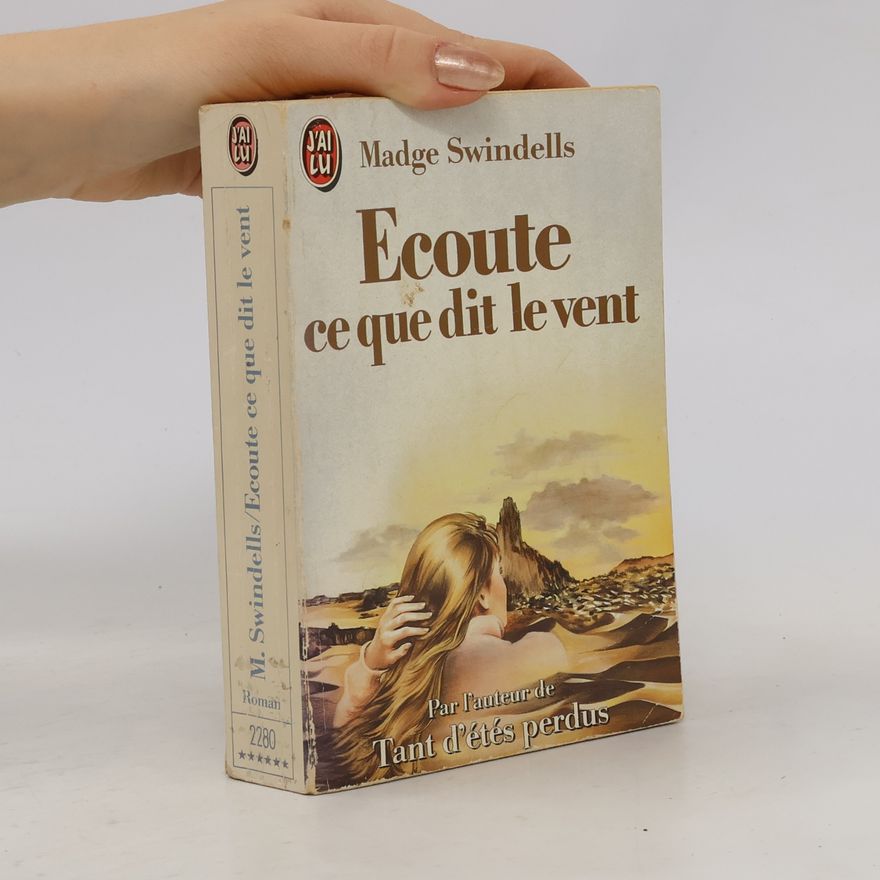 Madge Swindels Écoute ce que dit le vent