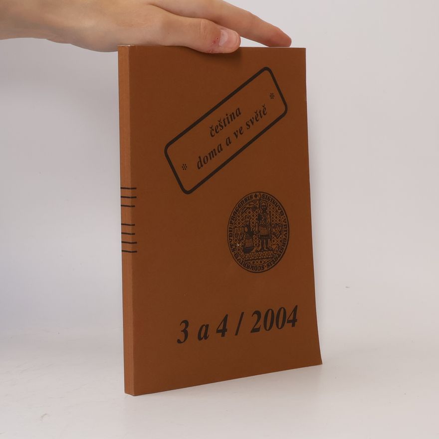 Autorenkollektiv Čeština doma a ve světě 3 a 4/2004