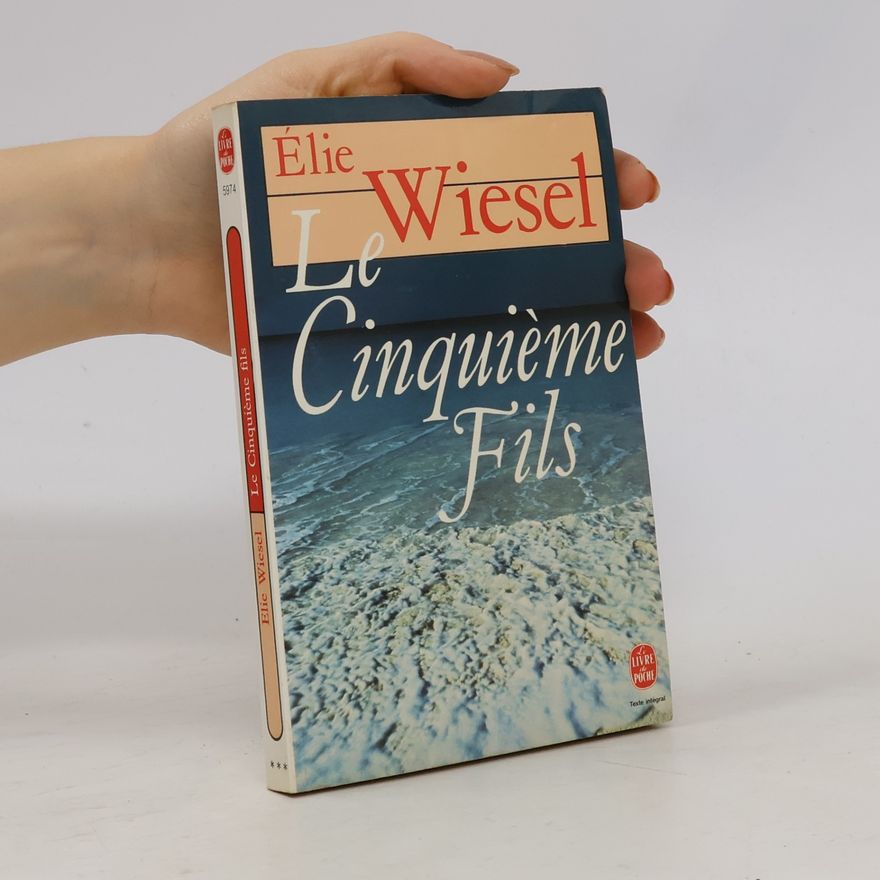 Elie Wiesel Livre de Poche: Le Cinquième Fils
