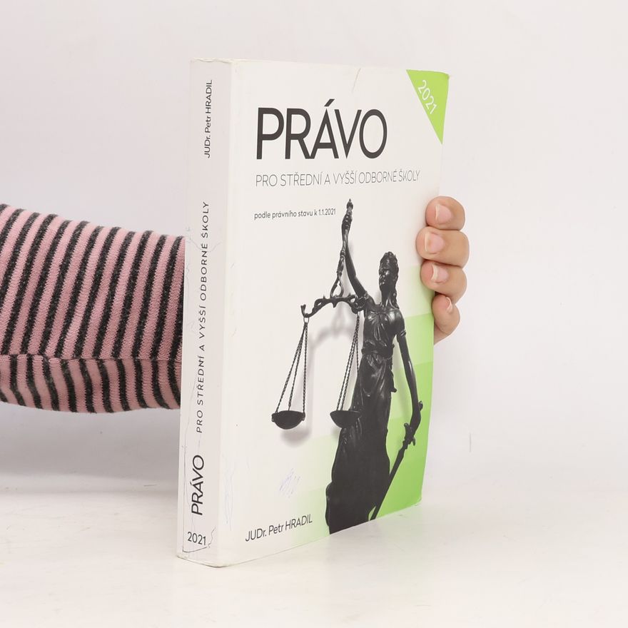 Petr Hradil Právo pro střední a vyšší odborné školy