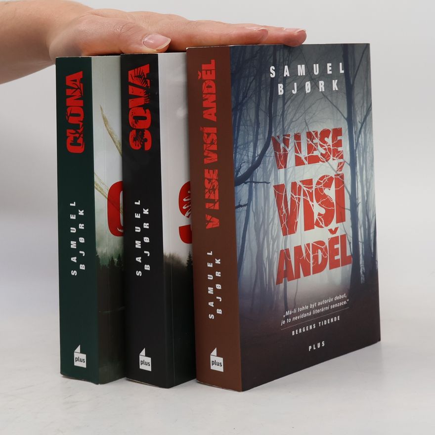 Samuel Bjork 3 x Samuel Bjork. V lese visí anděl. Sova. Clona