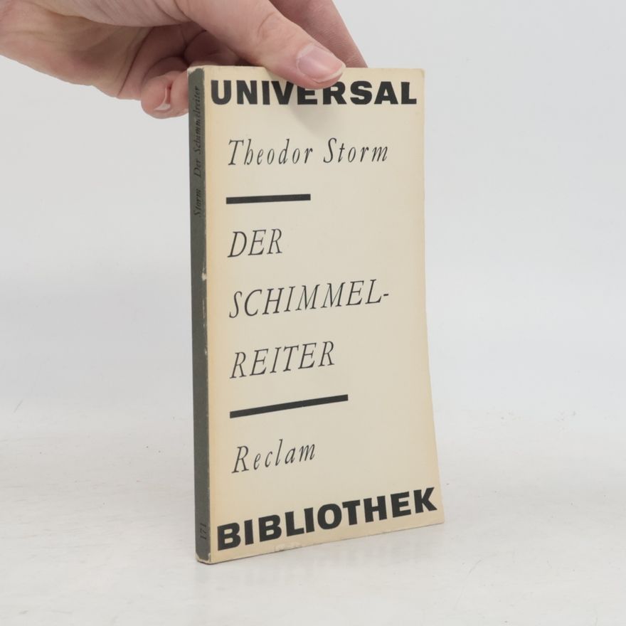 Theodor Storm Der Schimmelreiter