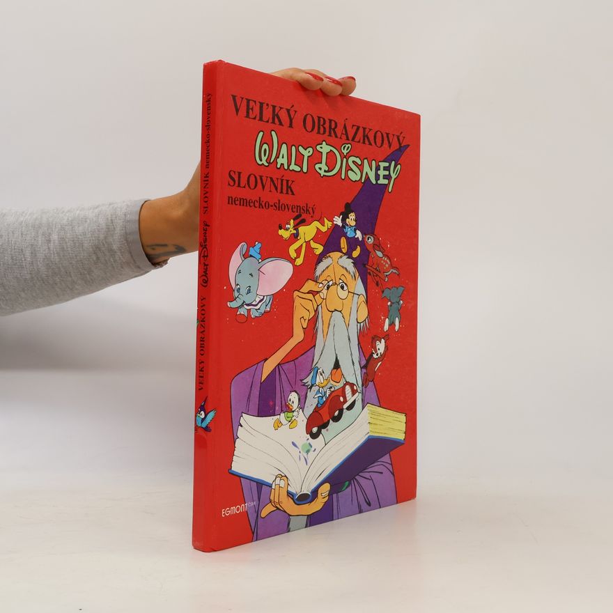 Zuzana Bohušová Veľký obrázkový Walt Disney slovník