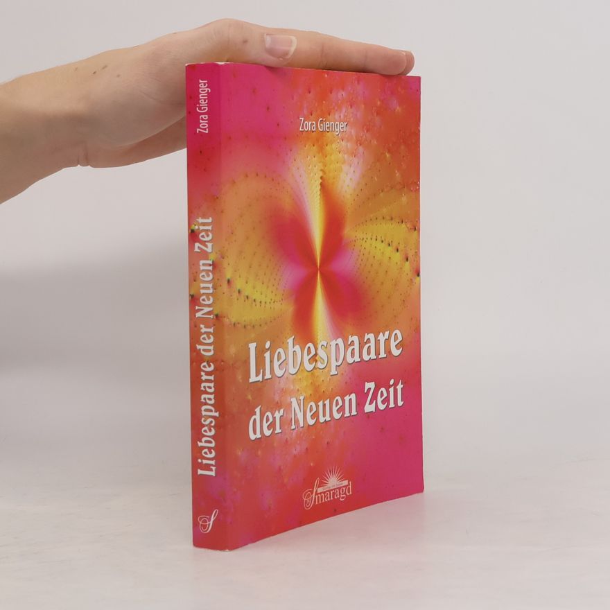 Zora Gienger Liebespaare der neuen Zeit
