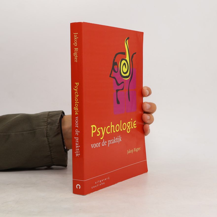 Jakop Rigter Psychologie voor de praktijk