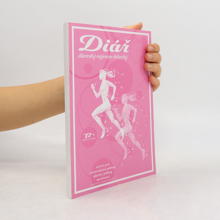 Collectif d'auteurs Diář dámský, nejenom běžecký
