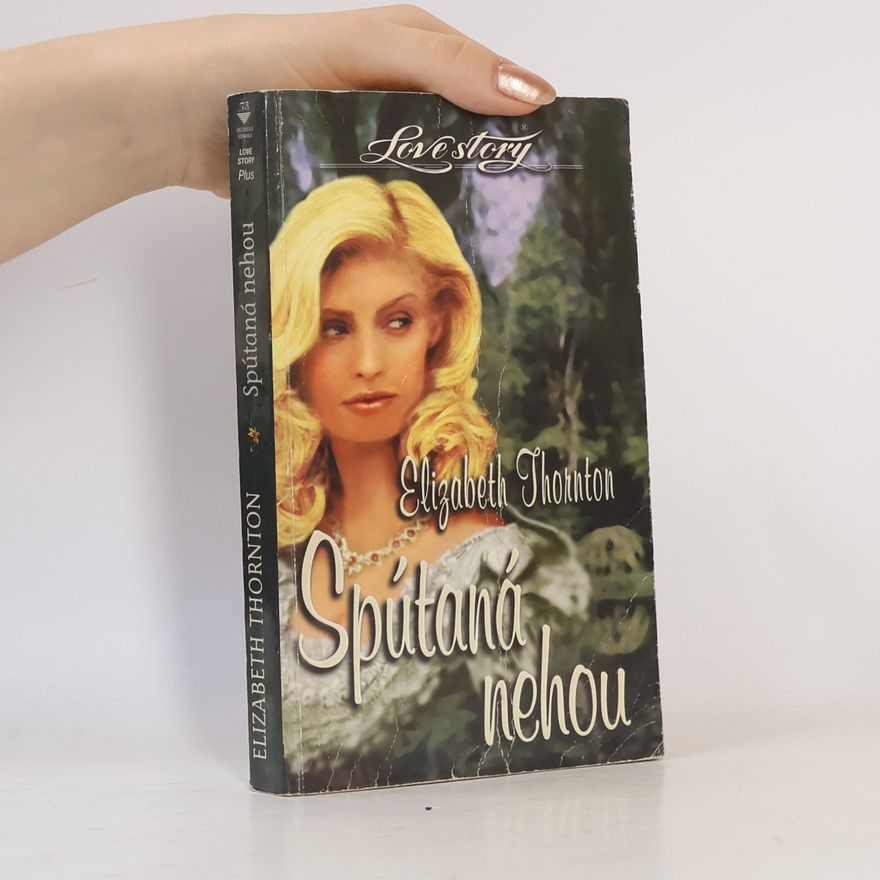 Elizabeth Thornton Spútaná nehou