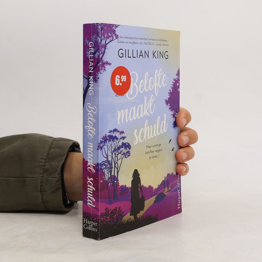 Gillian King Belofte maakt schuld