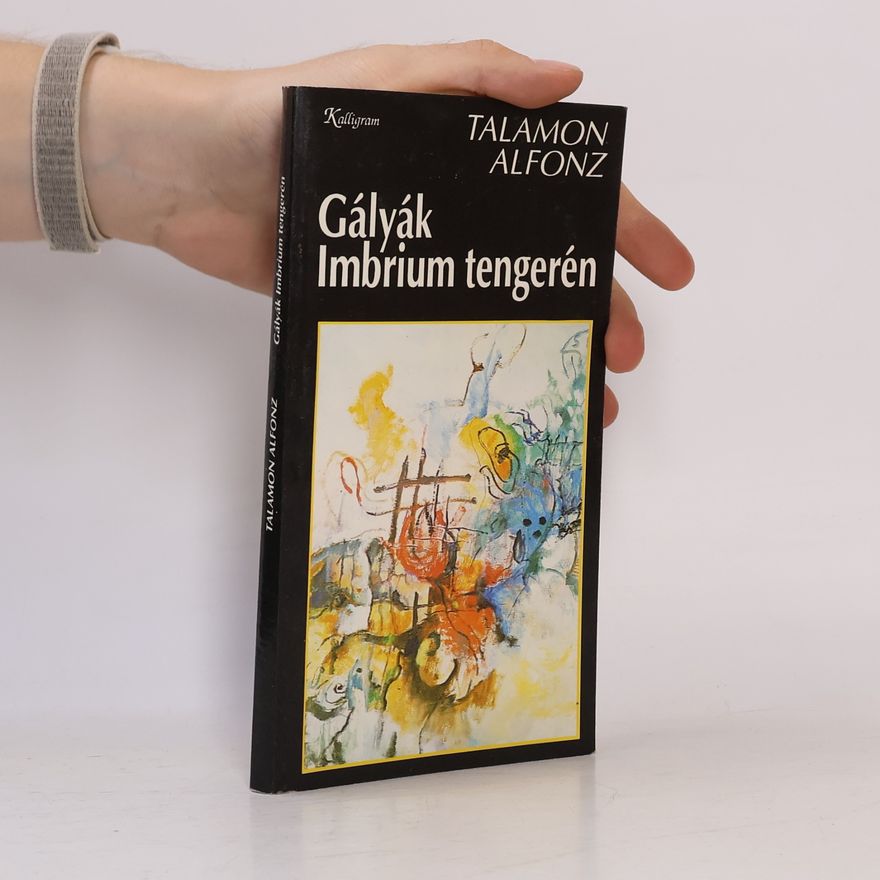 Alfonz Talamon Gályák Imbrium tengerén
