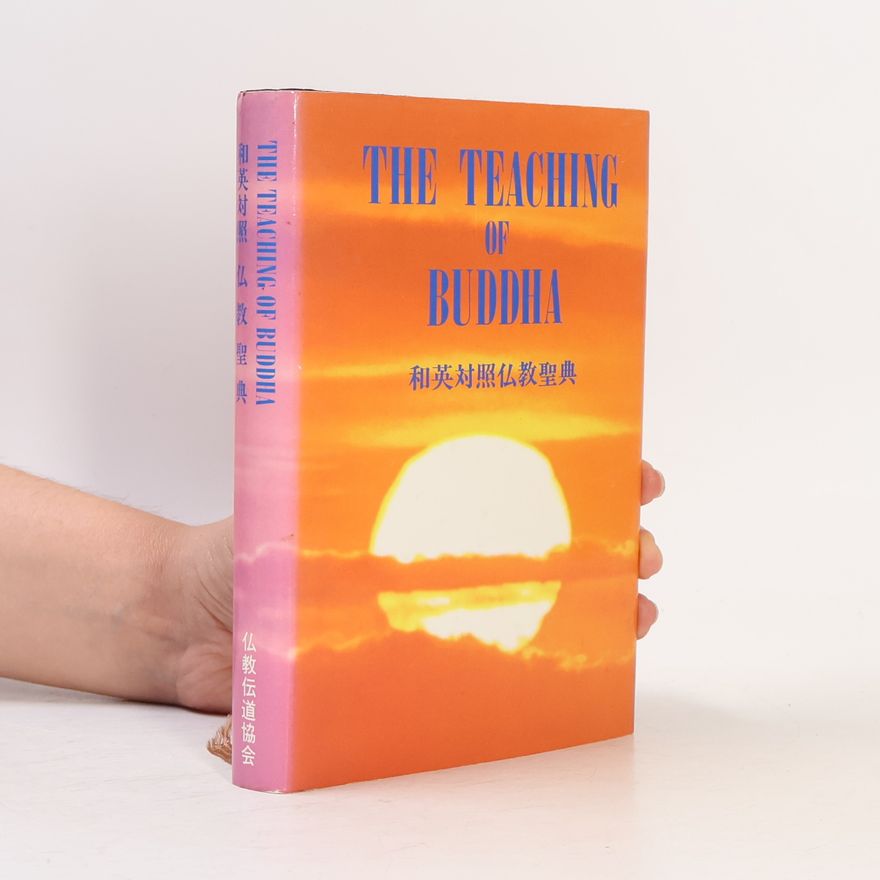 Various authors The Teaching of Buddha