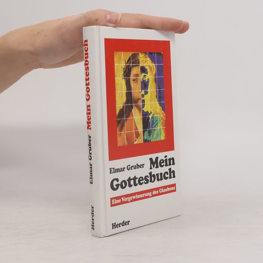 Elmar R. Gruber Mein Gottesbuch