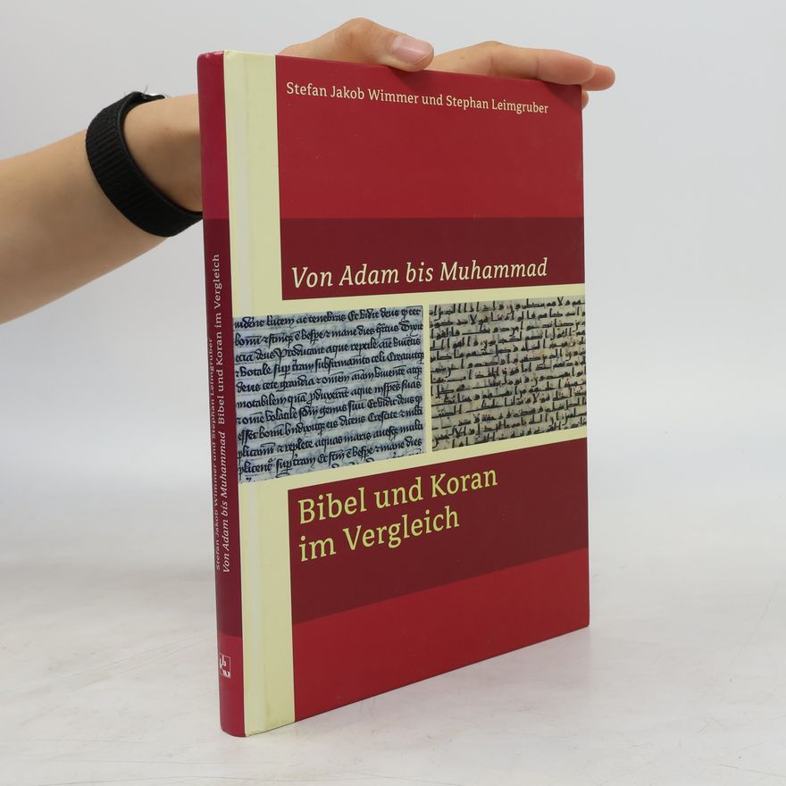 Stefan J. Wimmer Von Adam bis Muhammad