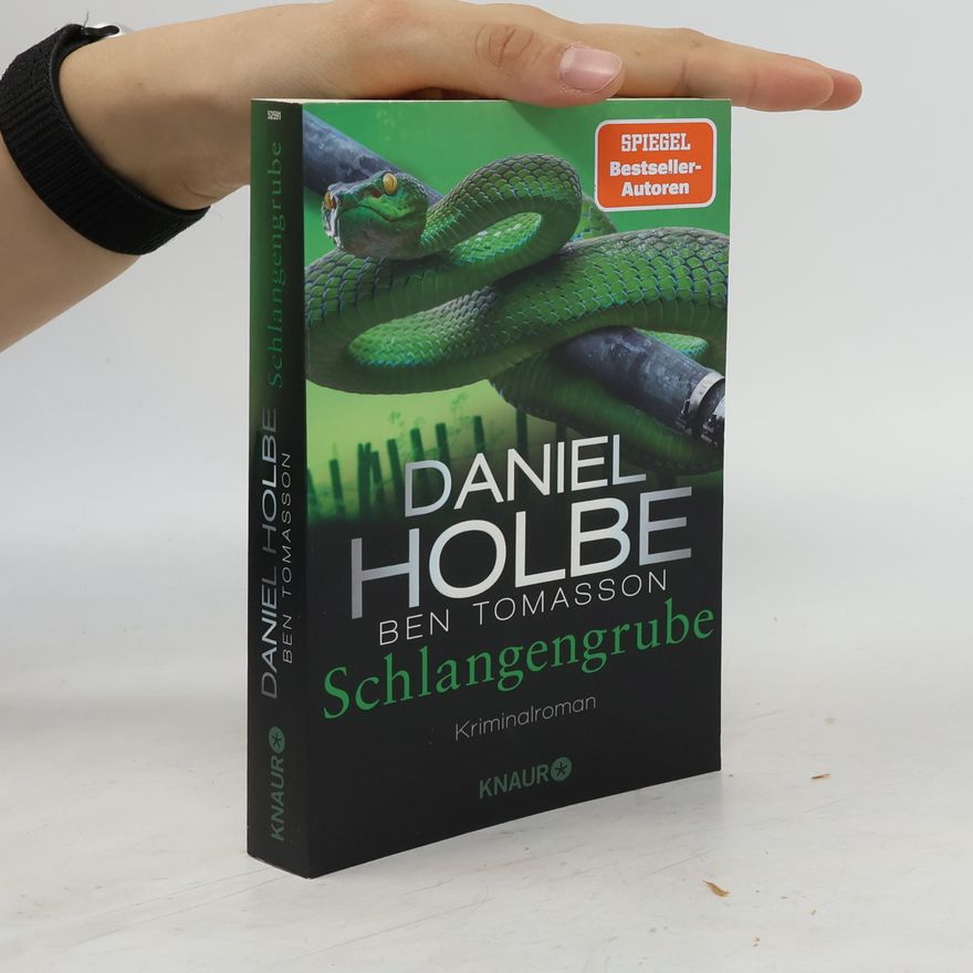 Daniel Holbe Schlangengrube
