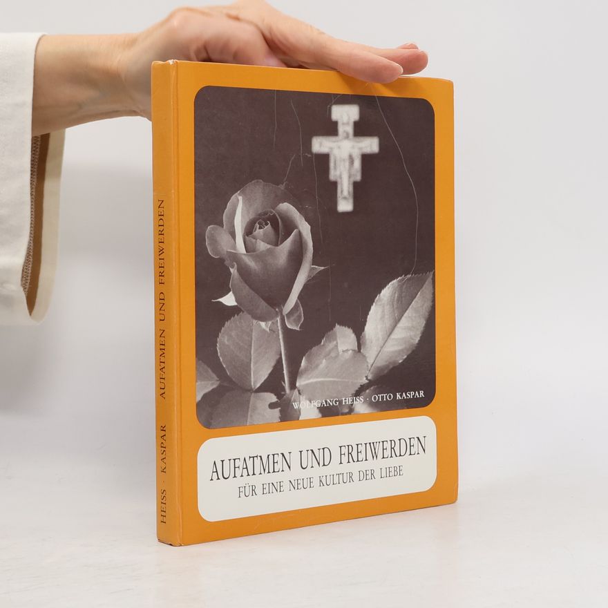 Otto Kaspar Aufatmen und Freiwerden
