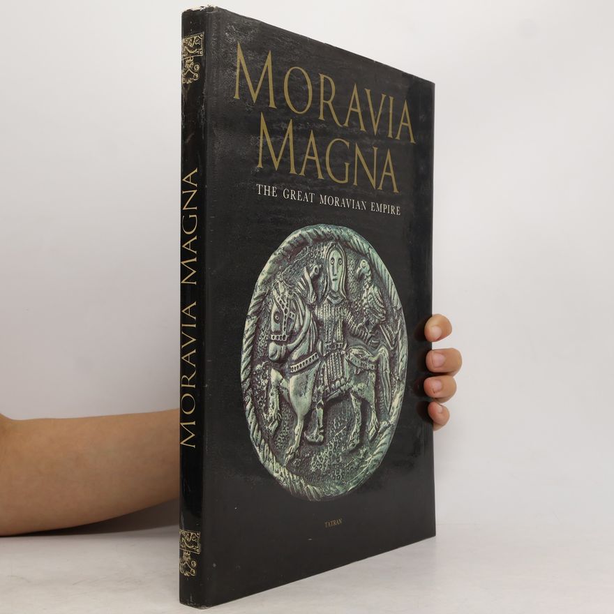 Ján Dekan Moravia Magna. The Great Moravian Empire