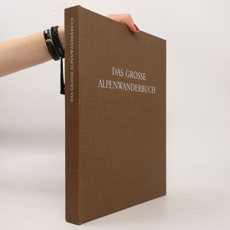 Dr. Hermann Molterer Das große Alpenwanderbuch