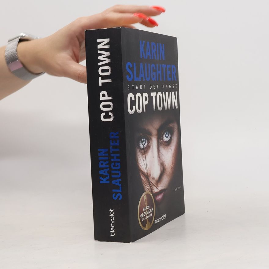 Karin Slaughter Cop Town