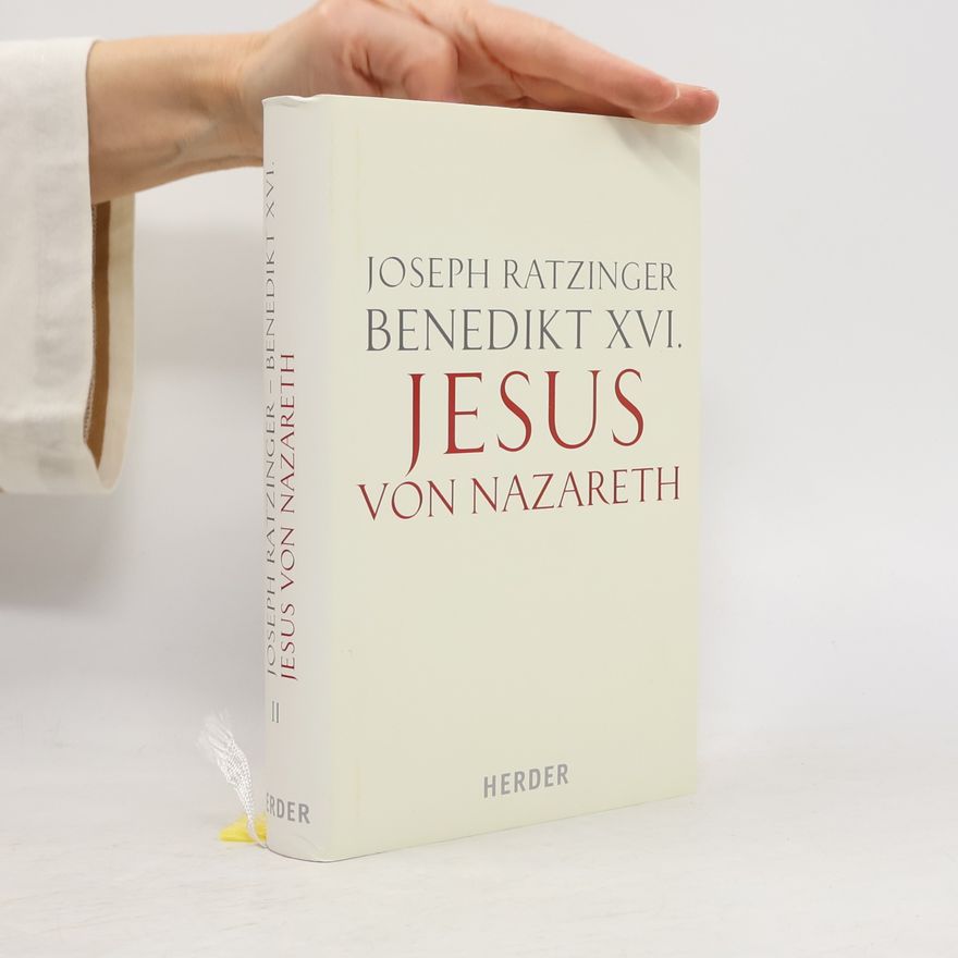 Joseph Ratzinger Jesus von Nazareth: Prolog. Die Kindheitsgeschichten