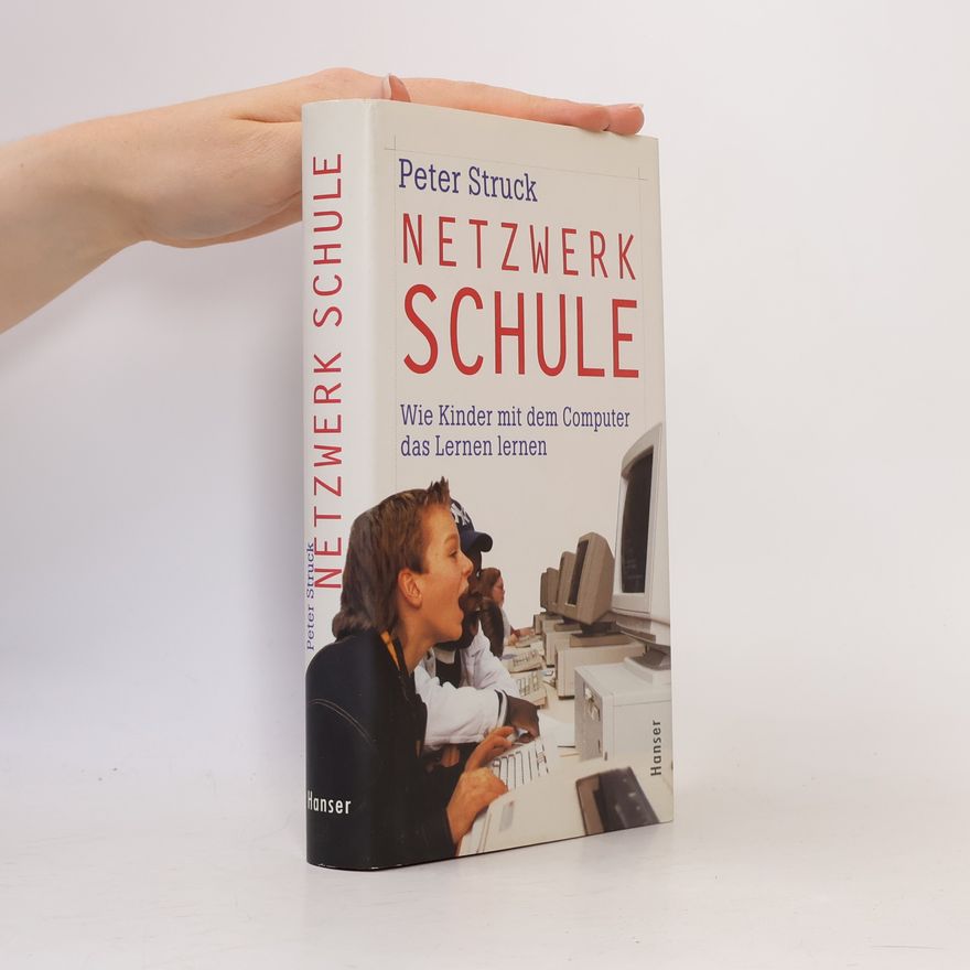 Peter Struck Netzwerk Schule