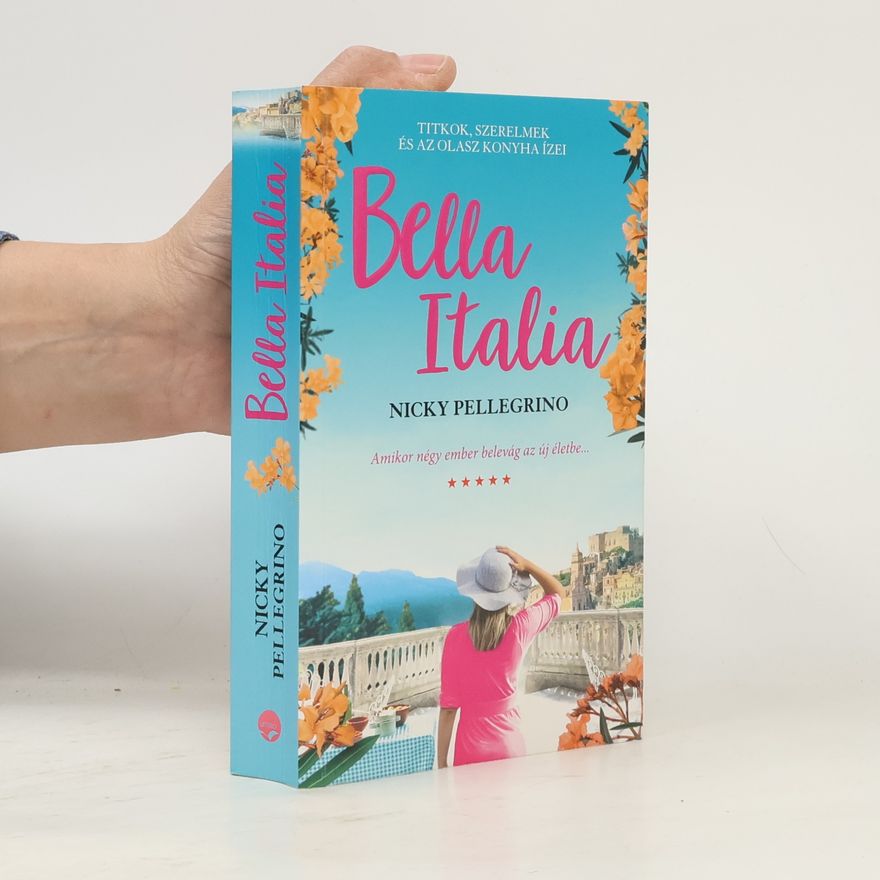 Nicky Pellegrino Bella Italia