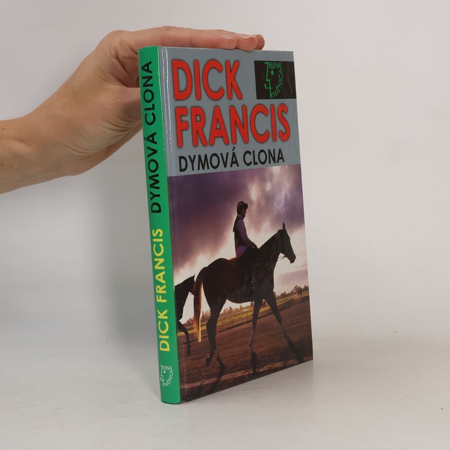 Dick Francis Dymová clona