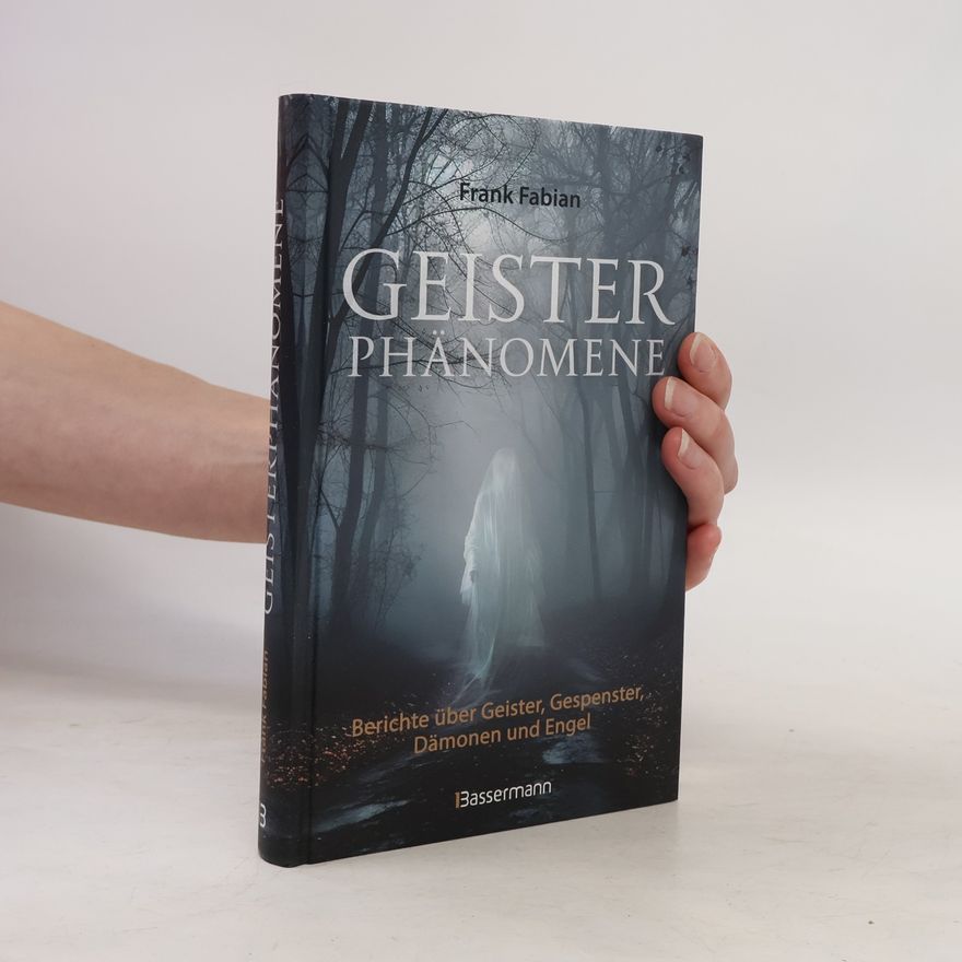 Franka Fabian Geisterphänomene