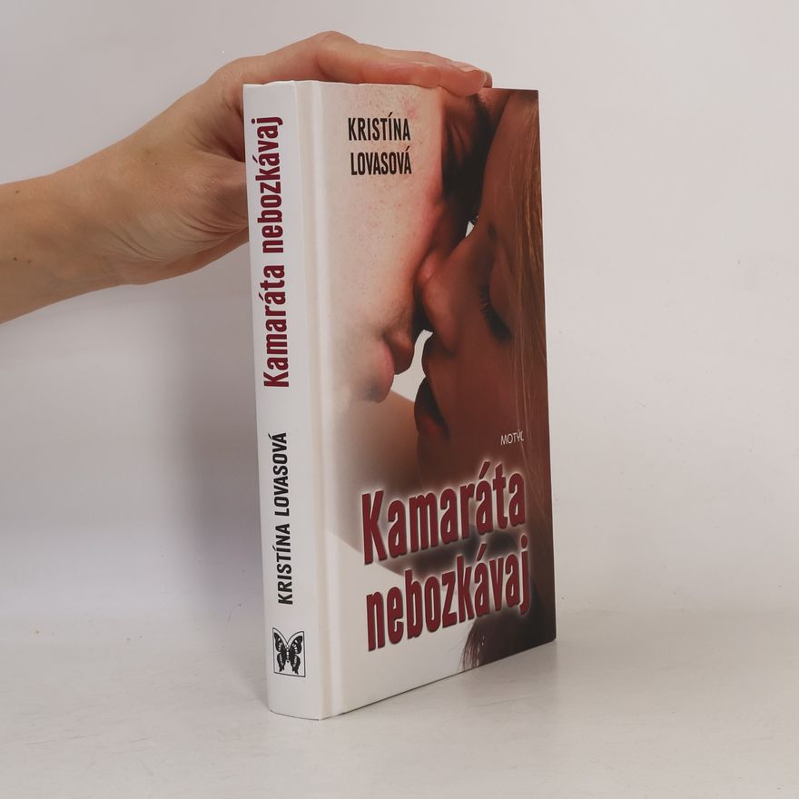 Kristína Lovasová Kamaráta nebozkávaj