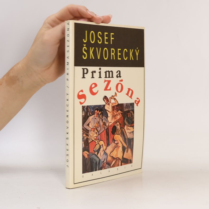 Josef Škvorecký Prima sezóna