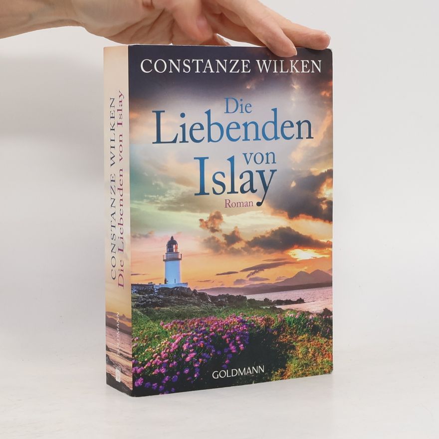 Constanze Wilken Die Liebenden von Islay