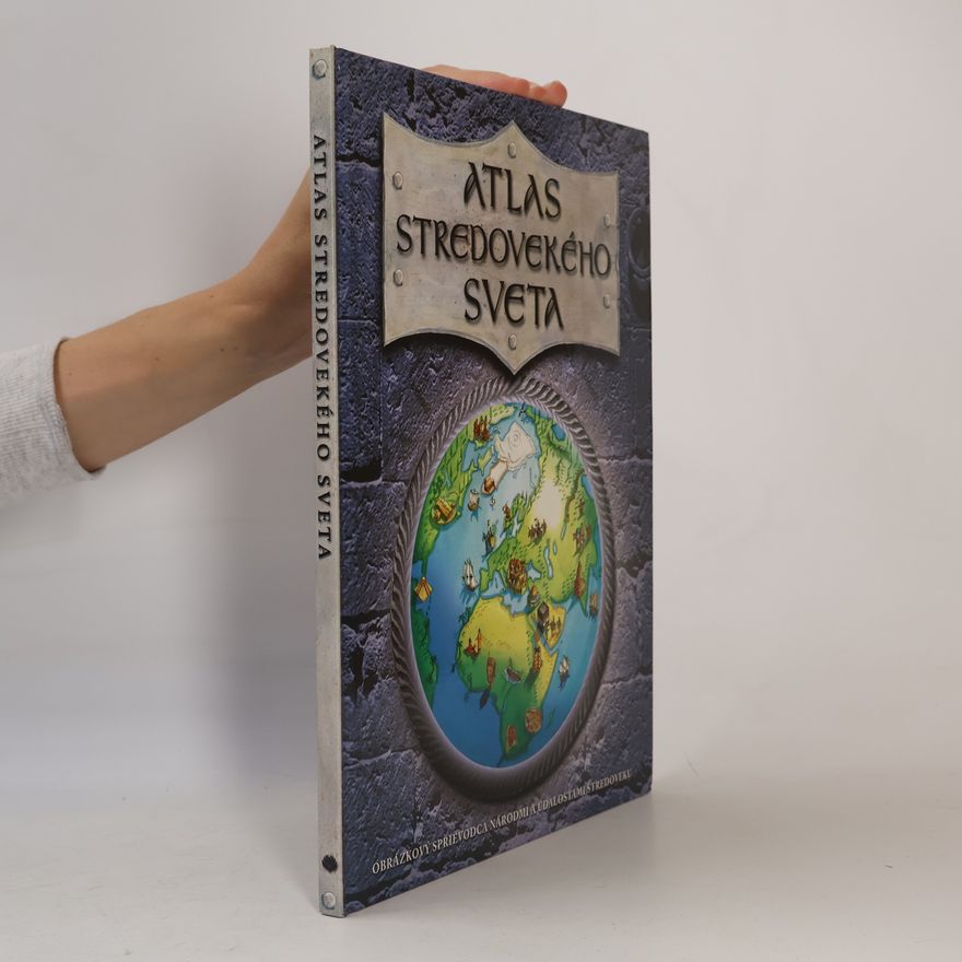 Simon Adams Atlas stredovekého sveta