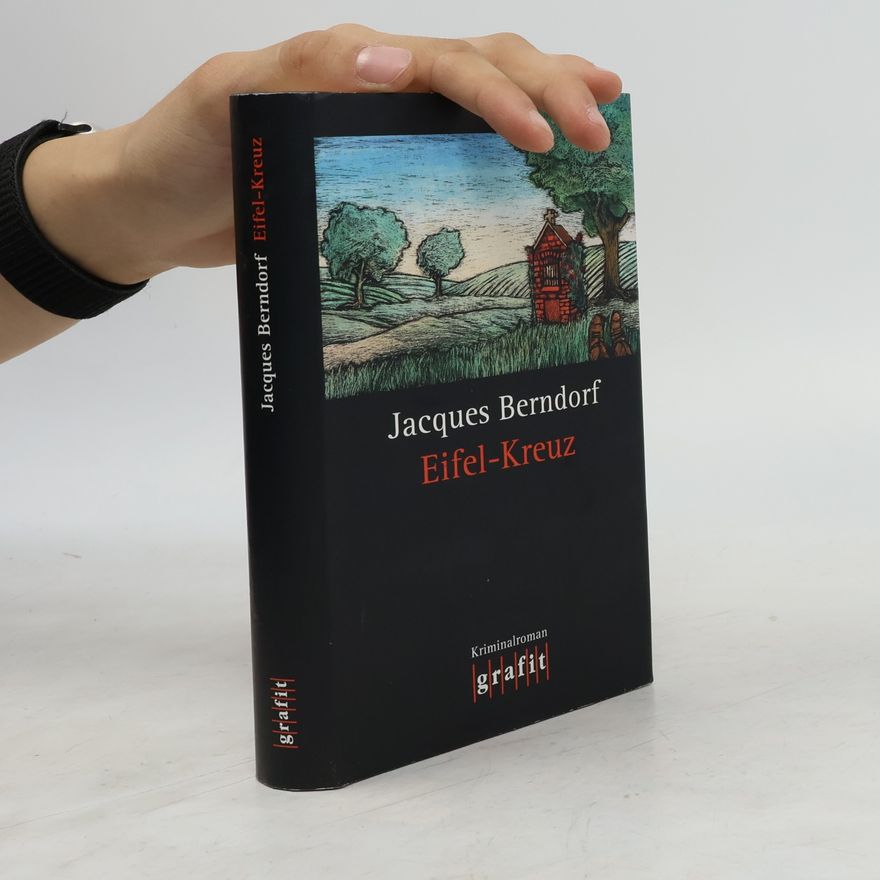 Jacques Berndorf Eifel-Kreuz