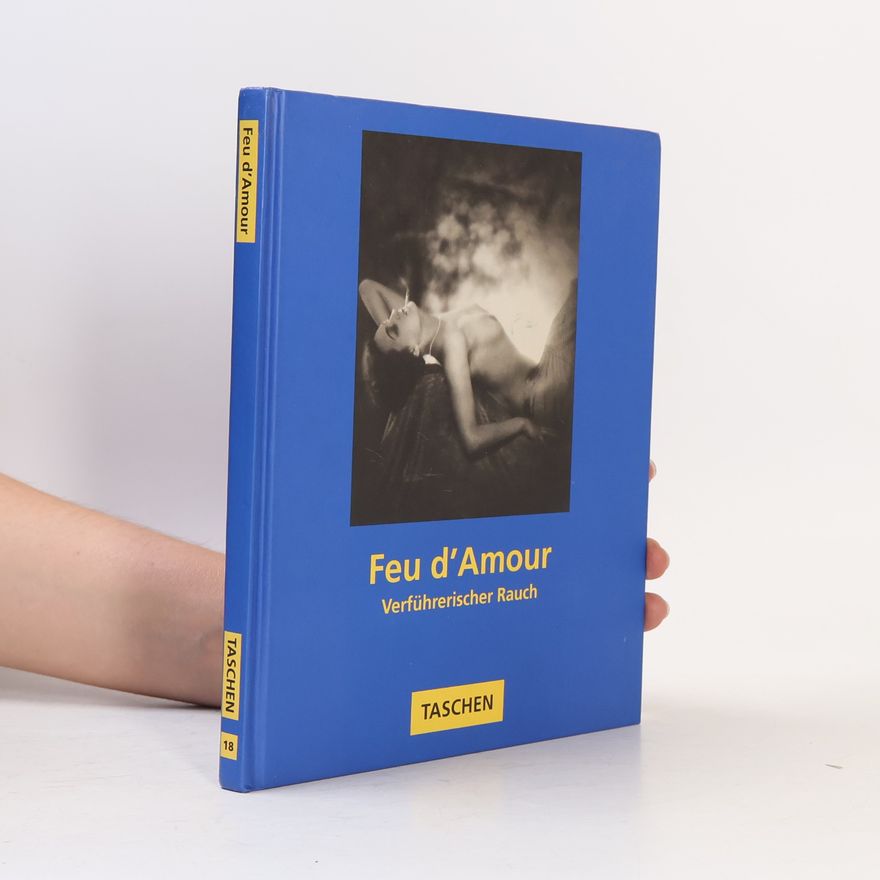 Hans-Michael Koetzle Feu d'amour