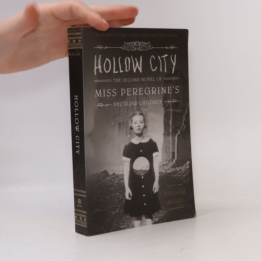 Ransom Riggs Hollow City