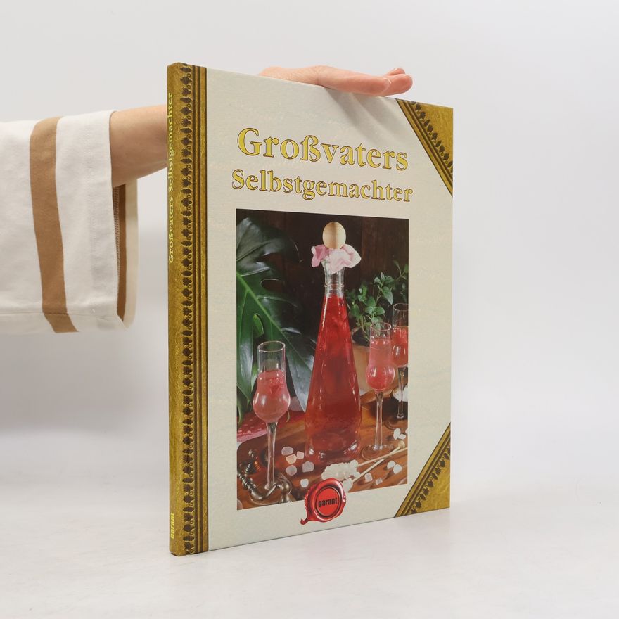 Autorenkollektiv Großvaters Selbstgemachter