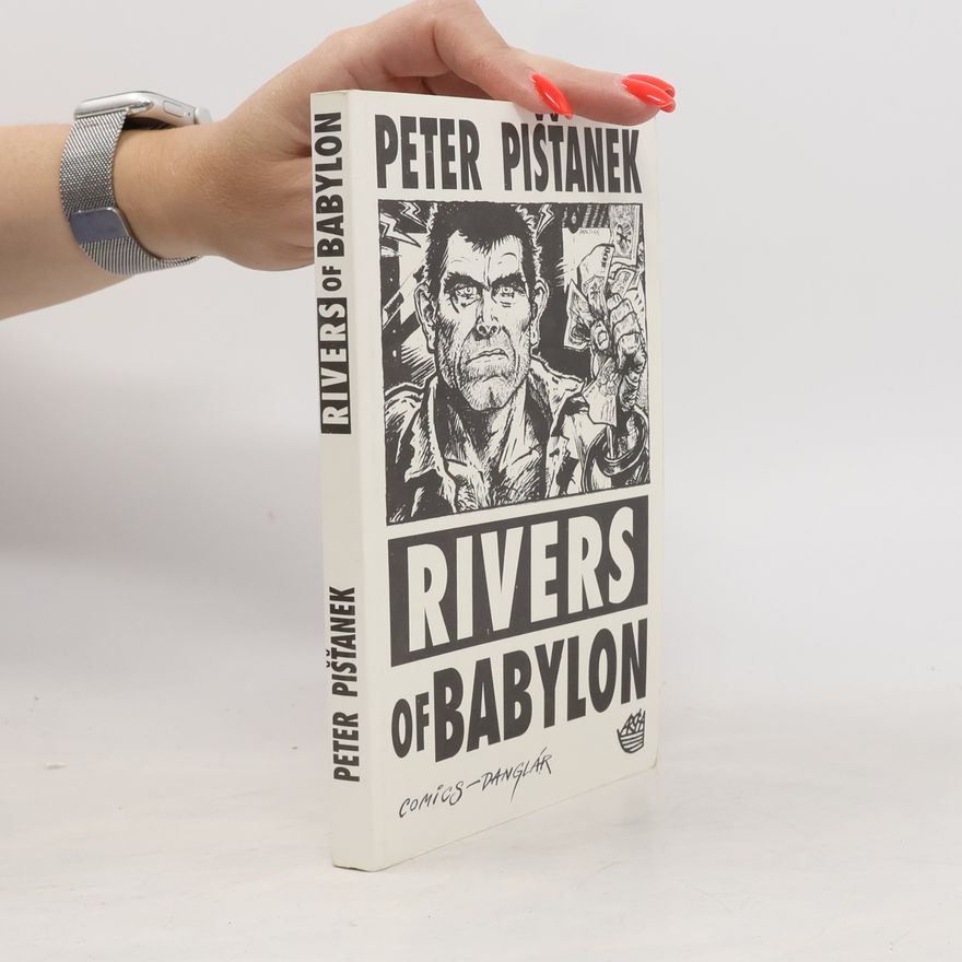 Peter Pišťanek Rivers of Babylon