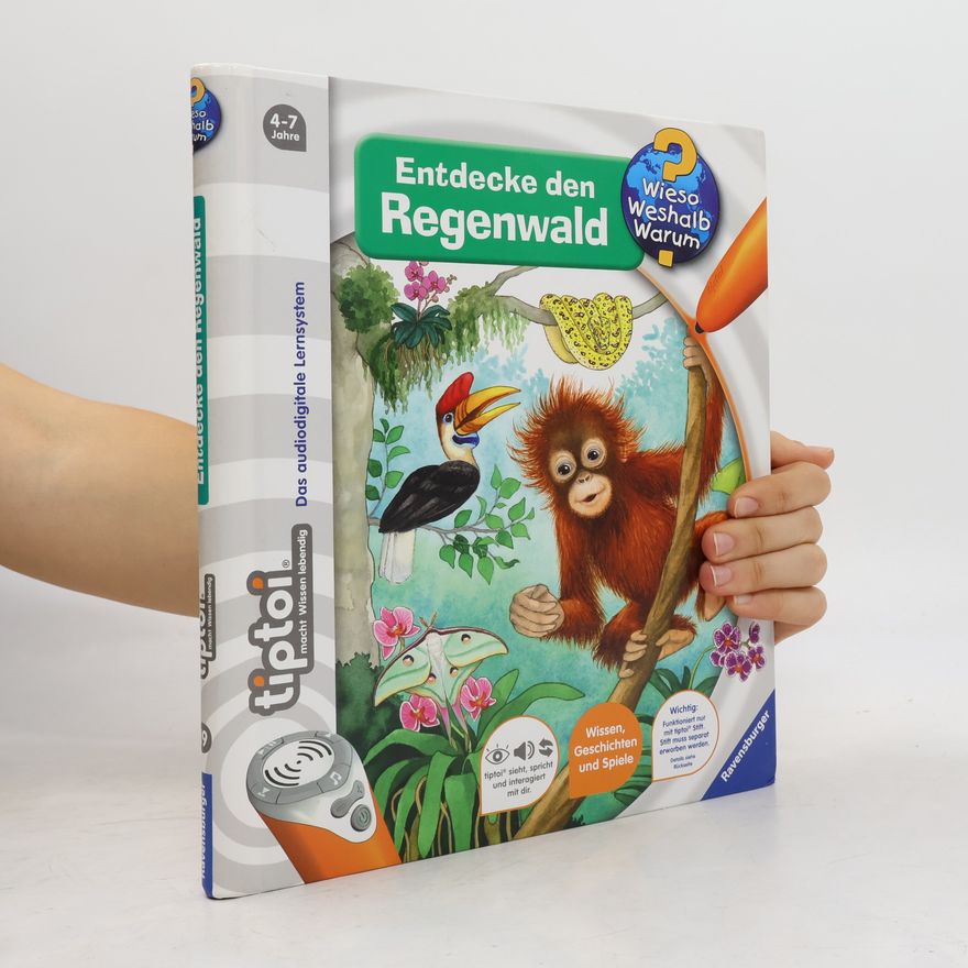 Anne Ebert Entdecke den Regenwald